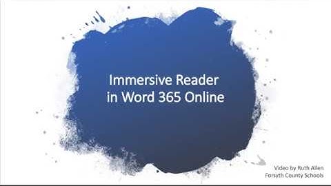 Immersive Reader in Word 365