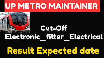 UP METRO MAINTAINER 2021 Result Update🏆UPMRC Signal & Telecom_Civil_Electrical Cut-Off 2021✨