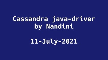 Cassandra java-driver by Nandini
