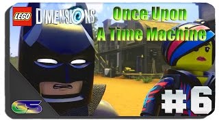 Lego Dimensions - Gameplay Walkthrough Part 6 - Once Upon a Time Machine in the West