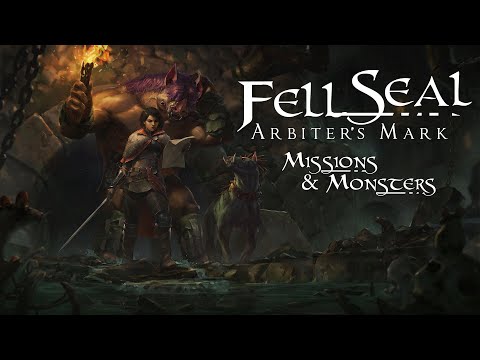 Fell Seal: Arbiter's Mark - Missions and Monsters DLC - Trailer