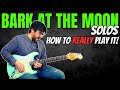 How to REALLY play the Bark at the Moon Guitar Solos!