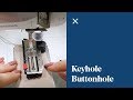 How To: Keyhole Buttonhole