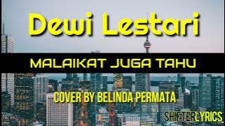 Malaikat Juga Tahu | Dewi Lestari Lirik (Cover by Belinda Permata)