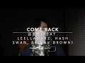 준영 김효은 Come Back Feat Leellamarz Hash Swan Skinny Brown Cover By Junyoung 