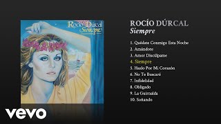 Rocío Dúrcal - Siempre (Cover Audio) chords