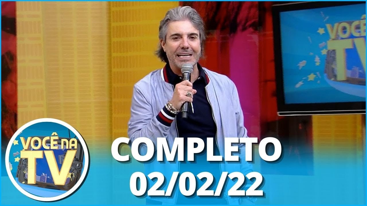 Você na TV (02/02/22) | Completo: mãe encontra filha após 4 anos; traição em bar gera briga