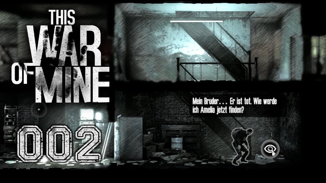 Der Tod des Bruders 🌃 This war of mine - 002