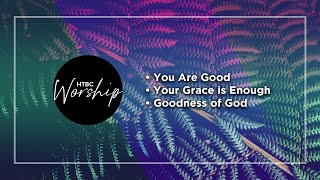 Video voorbeeld van "You Are Good | Your Grace is Enough | Goodness of God - HTBC Praise & Worship"