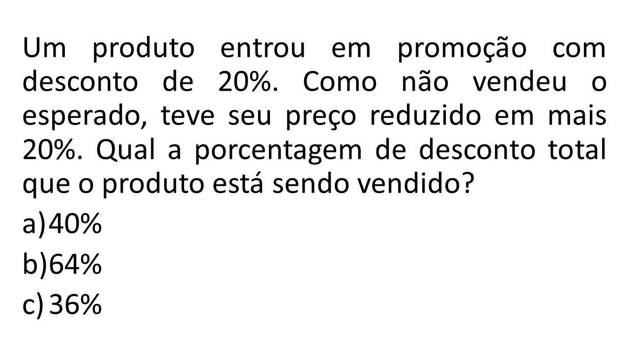 QUESTÕES DE PORCENTAGEM, REAJUSTE E DESCONTO