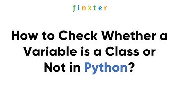 How to Check Whether a Variable is a Class or Not?