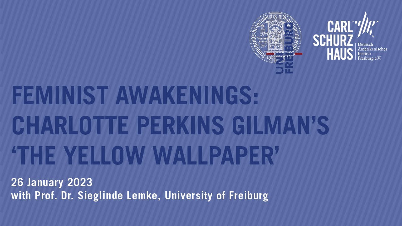Feminist Awakenings: Charlotte Perkins Gilman's 'The Yellow Wallpaper'