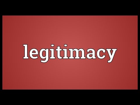 Legitimacy Meaning