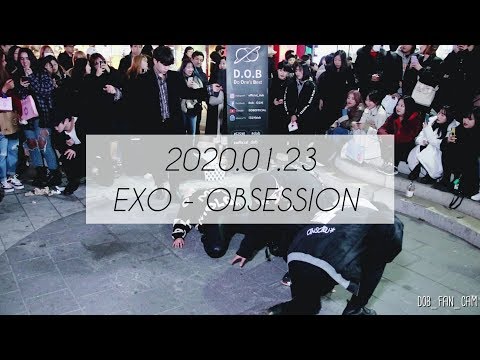 [DOB_디오비] 200123 홍대공연 2차 / EXO 엑소 - OBSESSION <strong>옵세션</strong>