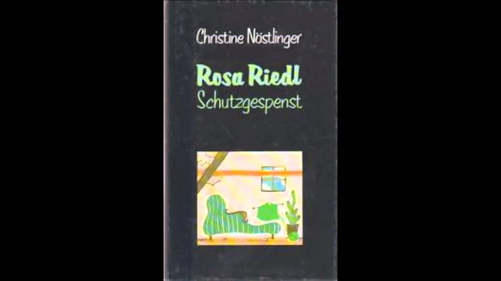 HRBUCH Christine Nstlinger - Rosa Riedl,Schutzgesp...