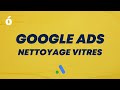 Google ads nettoyage vitres
