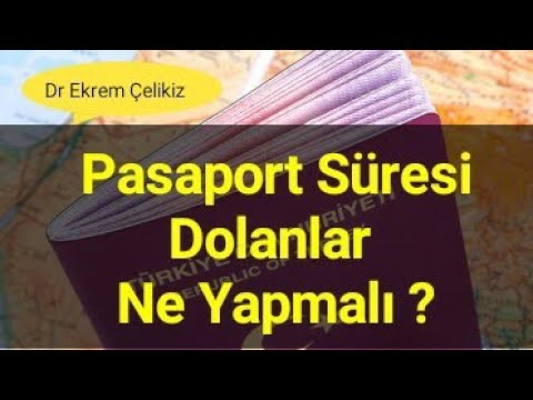 Video: Pasaportun Süresi Dolarsa Ne Yapmalı
