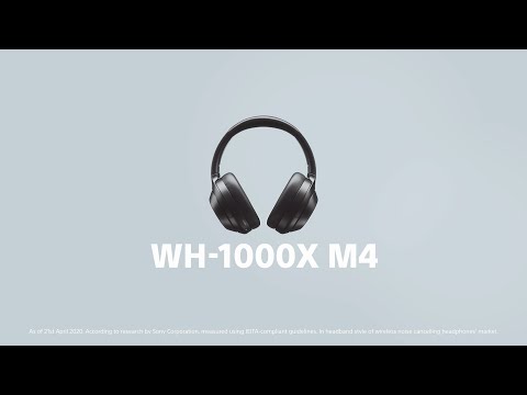 Sony Noise Cancelling Headphones WH-1000XM4 Official Product Video