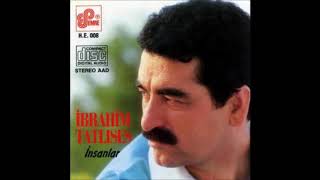 ibrahim tatlises - unutma sevgilim