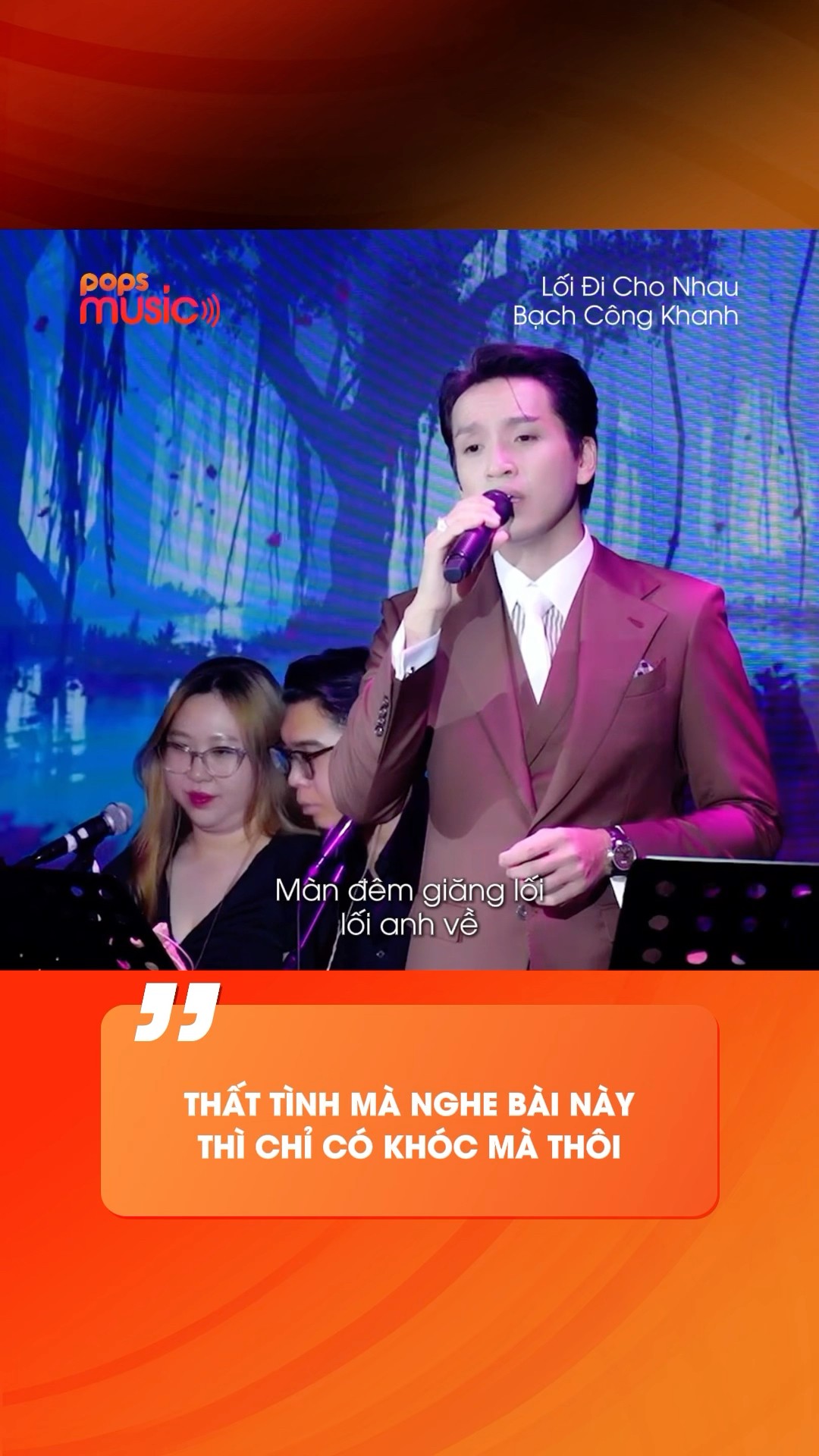 Thất tình mà nghe bài này thì chỉ có khóc mà thôi #LoiDiChoNhau #BachCongKhanh