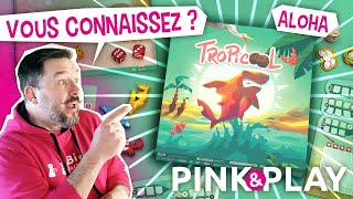 PINK & PLAY  Règles #20 : TROPICOOL