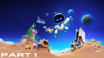 ASTRO BOT Playthrough PS5 Gameplay Part 1 | No Commentary