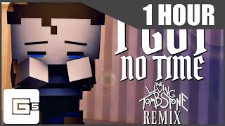 FNAF 4 REMIX ▶ The Living Tombstone - I Got No Time | CG5 [1 Hour Version]