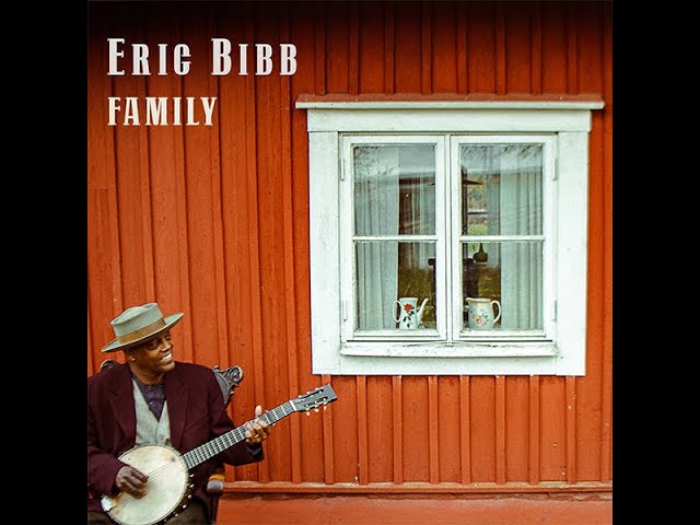 Eric Bibb - Family