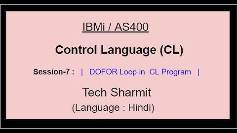 dofor loop in cl programming   | cl programming in as400 |  loops in cl programming in as400 |