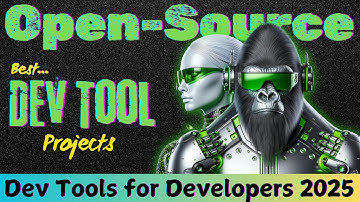 Top Open Source Dev Tools You Need to Know in 2025!