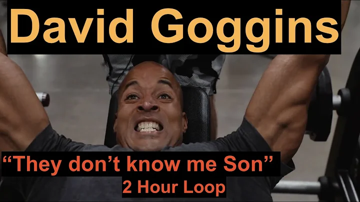 David Goggins "They don't know me son" - Looped fo...