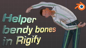 Flexible helper bones in Blender (for Rigify add-on)