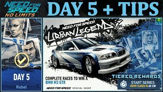 NFS No Limits | Day 5 + TIPS - BMW M3 GTR Most Wanted | Urban Legend