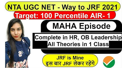 MAHA Episode | HR, OB Leadership Theories Complete in 1 Class NET JRF | by Navdeep Kaur