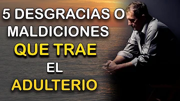 ¿Cuál es el castigo para el adulterio?