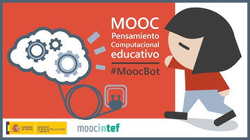 Vídeo 4.1. "Integración del Pensamiento Computacional en el aula" - Objetivos #MoocBot