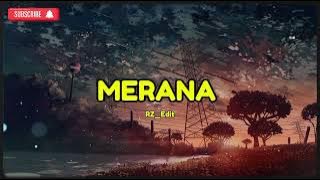 Download lagu JOGET - MERANA - RZ EDIT - REMIXXXX