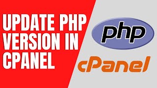 How to update Website's PHP Version in Cpanel