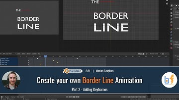 Add Keyframes for a 2D Animation in Blender 2.81  | Border Line - part 2