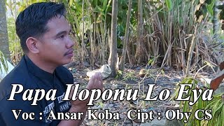 Papa Iloponu Lo Eya 'Ansar Koba'