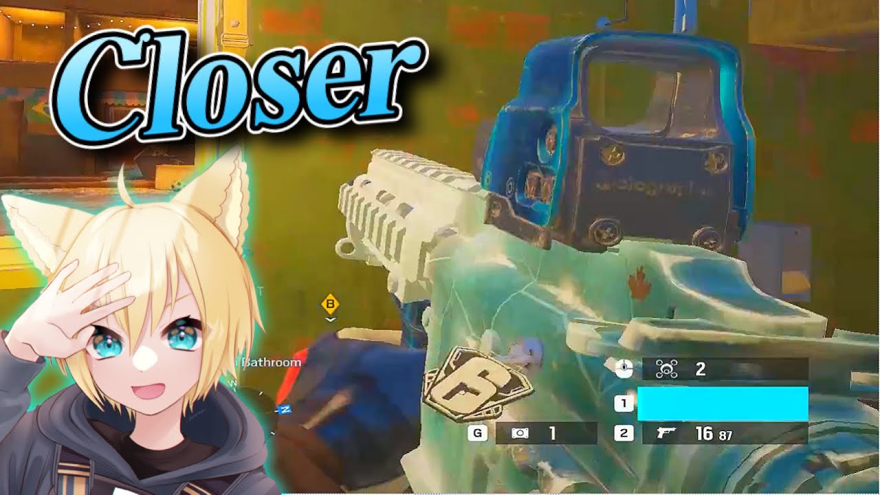 【R6S】Closer - R6S Highlight【Vtuber】 - YouTube