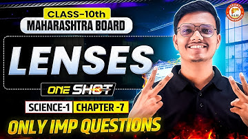 Lenses Class 10 One Shot | Science 1 Chapter 7 IMP Questions Maharashtra Board 2026 | By Pravin Sir