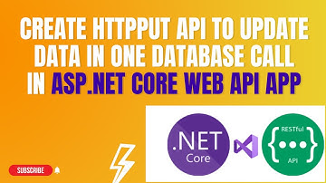 #89: Create HttpPut API (2nd Method) - To update the data from Database using Entity Framework Core