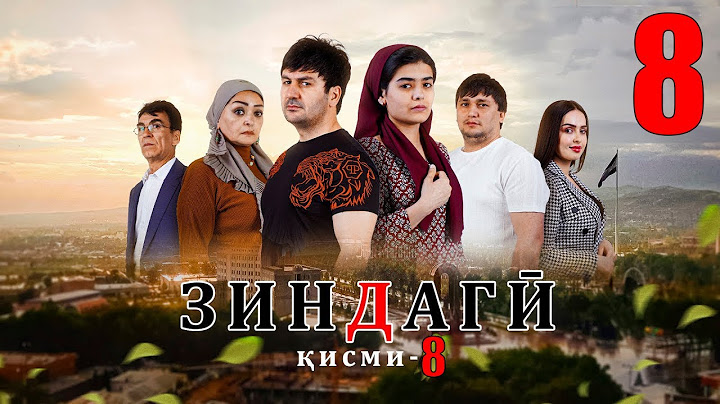 "ЗИНДАГИ 8" - КАЧЕСТВО ОРГИНАЛ 4К. ОФИЦИАЛЬНО