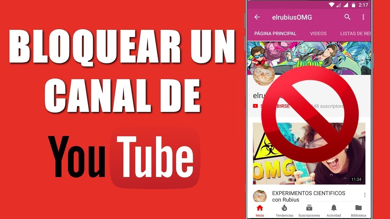 Como Bloquear Un Canal De YouTube En Android 2018 YouTube