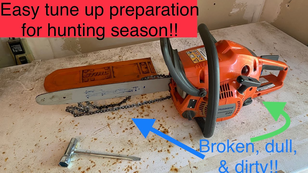 HUSQVARNA CHAINSAW FIX/TUNE UP PREPARATION FOR DEER HUNTING YouTube