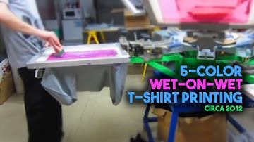 Screen printing 5-color t-shirts with 4-colors wet-on-wet. Footage from 2012!