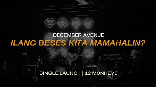 Ilang Beses Kita Mamahalin? Single Launch at 12 Monkeys