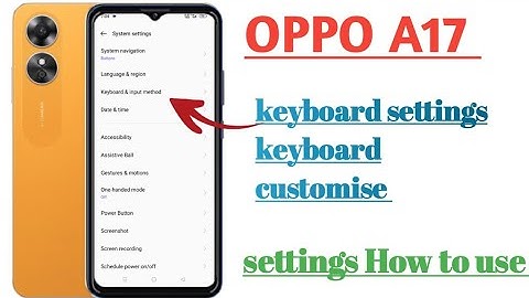 OPPO A17  Keyboard settings keyboard customise settings ||✓  How to use