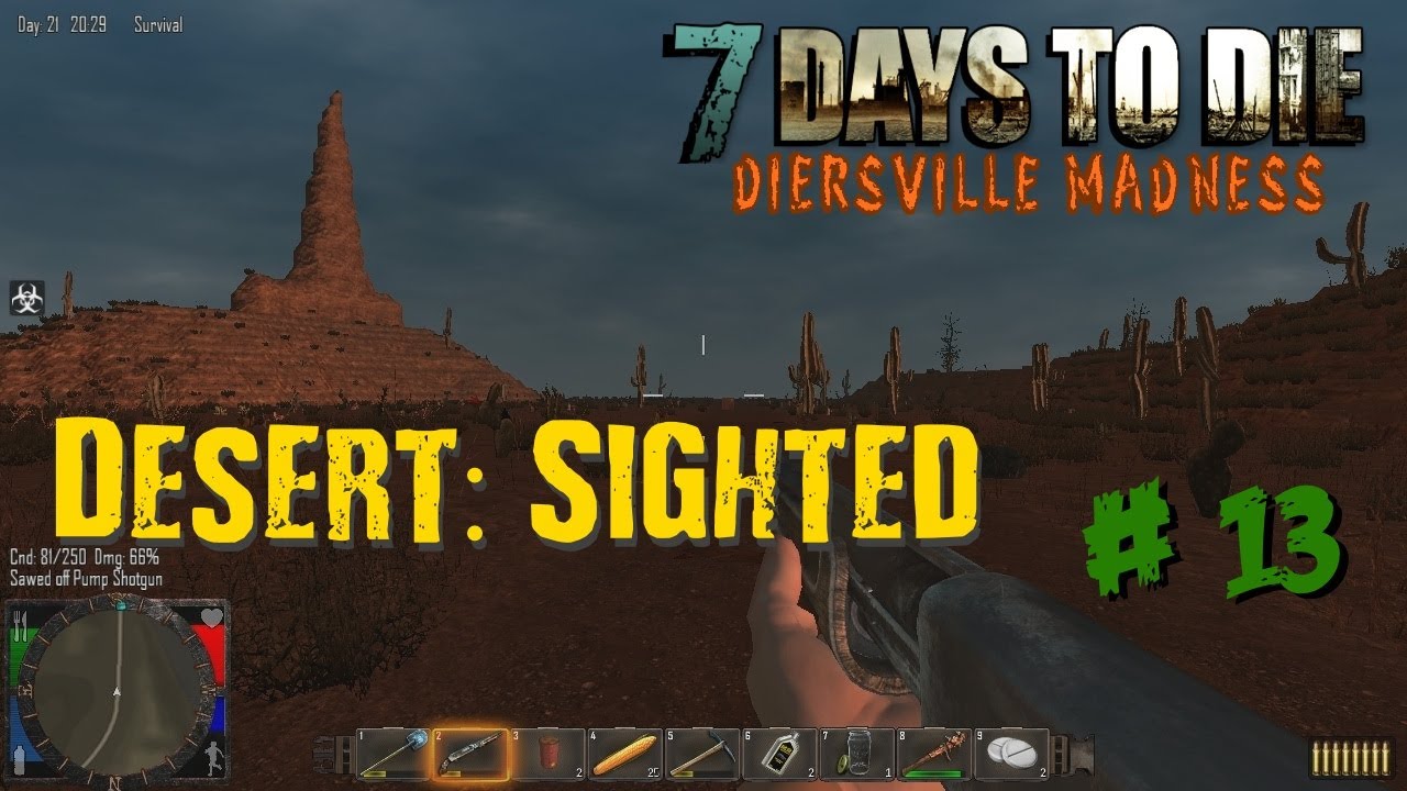7 Days to Die SMP: Ep. 13 "Desert: Sighted" - YouTube